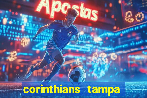 corinthians tampa da bola